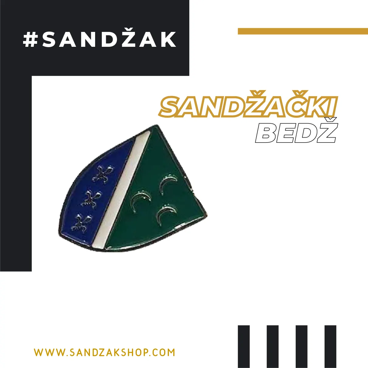 Sandžak bedž, luksuzni visokokvalitetni bedž